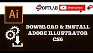 How To Download & Install Adobe Illustrator CS6 Step by Step - Illustrator Tutorial for Beginners