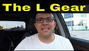 What The L Gear Does On An Automatic Car-Driving Lesson