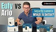 Eufy & Arlo in-depth comparison | Watch this video before buying your Eufy or Arlo security cameras!