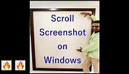 How to Take Long Screenshot on Windows 11, 10, 8, XP - Windows Scrolling Screenshot - 100% Working 😎