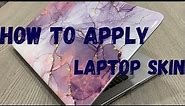 How to Apply Laptop Skin