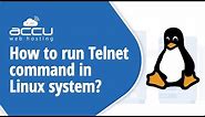 How to run Telnet command in Linux system?