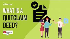 What is a Quitclaim Deed? - EXPLAINED