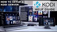 How to SETUP a KODI SERVER on a Android TV Box?