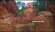 The "Leshan Giant Buddha" - Chengdu China- An Informative Video