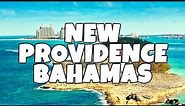 Best Things To Do in New Providence Island Bahamas