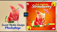 How to Design this Strawberry Juice Social Media Post with Photoshop | Photoshop Tutorial