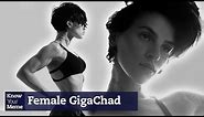 Is This the Female GigaChad?