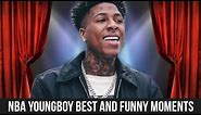 NBA YOUNGBOY BEST AND FUNNY MOMENTS COMPILATION