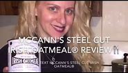 #AD McCann's Steel Cut Irish Oatmeal® reviewU0001f374