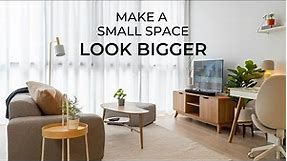 12 Design Tips For Small Spaces - How To Make It Look & Feel Bigger
