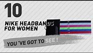 Nike Headbands For Women, Top 10 Collection // Nike Store UK