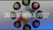 Samsung Galaxy Unpacked 2022 in 9 minutes