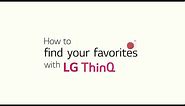 2020 LG AI TV l How to Find your favorites with LG ThinQ