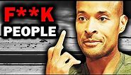 The Simple Way to STOP Caring About What Others Think of You | David Goggins