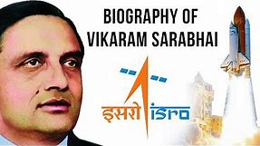 Biography of Vikram Sarabhai, Indian physicist, industrialist & father of India's space program