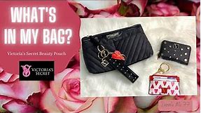 What’s in my bag? Victoria Secret Pouch