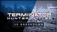 TERMINATOR: HUNTER KILLER - 3D Scene Breakdown ('Future War' Short Film)