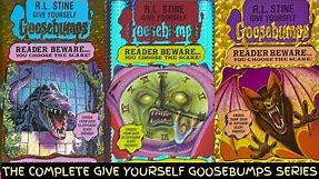 The Complete Give Yourself Goosebumps Series