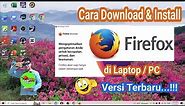 Cara Download & Install Mozilla Firefox di Laptop / Komputer || Mudah