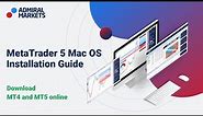 MetaTrader 5 Mac OS Installation Guide | DOWNLOAD MT4 and MT5 online