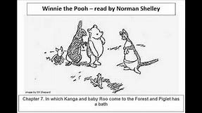 Winnie the Pooh - read by Norman Shelley - Chapter 7
