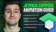 Full Guide to Jetpack Compose Animations - Android Studio Tutorial