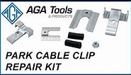 AGA Park Cable Clip Repair Kit