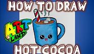How to Draw HOT COCOA