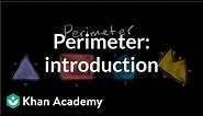 Introduction to perimeter | Measurement | Pre-Algebra | Khan Academy