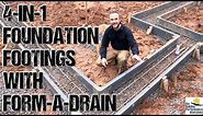 First Concrete Pour: Form-A-Drain 4-in-1 Foundation Footings