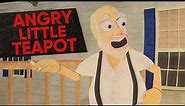 THE ANGRY GRANDPA ANIMATED | Angry Little Teapot