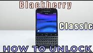 How to Unlock Blackberry Classic for ALL Carriers (AT&T, Vodafone, T-Mobile, Orange, Bell, ETC)