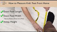 How to Measure Kids' Feet from Home