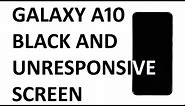 How to fix Samsung Galaxy A10 that’s stuck on black and unresponsive screen