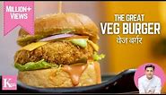 Veg Burger Recipe | Desi Burger Recipe | Easy & Delicious | Homemade Veg Burger | Chef Kunal Kapur