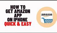 how to get amazon app on iphone