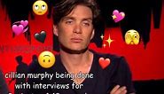 cillian murphy being done with interviews for 3 minutes and 19 seconds