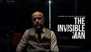 THE INVISIBLE MAN (VR Short Film)