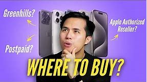 iPhone 15 Philippines Buyer’s Guide - Greenhills vs. Authorized Resellers vs. Postpaid and More!