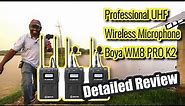 Professional UHF Wireless Microphone BOYA WM8 PRO K2 Detailed Review | English