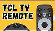 How to use TCL Remote.