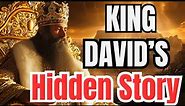 King David Hidden Story of Israel - Prophet Dawud