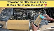 Tata Nano Air Filter Cleaning || At Home full Detailing