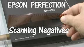 Epson Perfection V330 Scanning Negative Film Strips (How to)