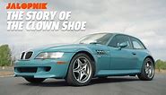 The Story of the Legendary 'Clown Shoe' BMW M Coupe