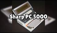 Photos of the Sharp PC 5000 | Not A Review!