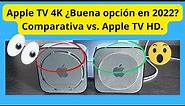 Apple TV 4K vs Apple TV HD ¿Qué diferencias hay? Unboxing, análisis y comparativa.