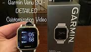 Garmin Venu SQ Watch Setup - Customizing Watch Functions and Settings