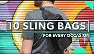 10 Sling Bags For Every Occasion | Should You Travel With One?